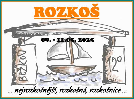 250509 >>>>Rozkošní chlapi na Rozkoši III -- 09.05. - 11.05.2025